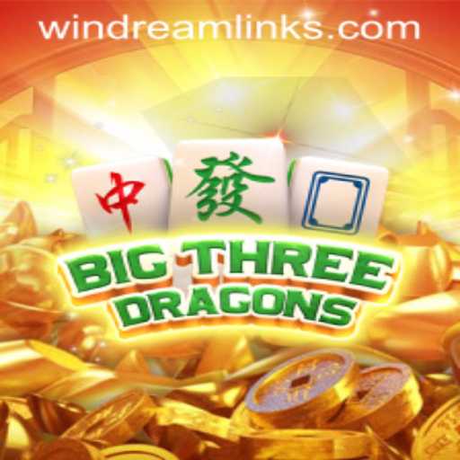 Unleashing the Power of BigThreeDragons: Your Gateway to WIN DREAM