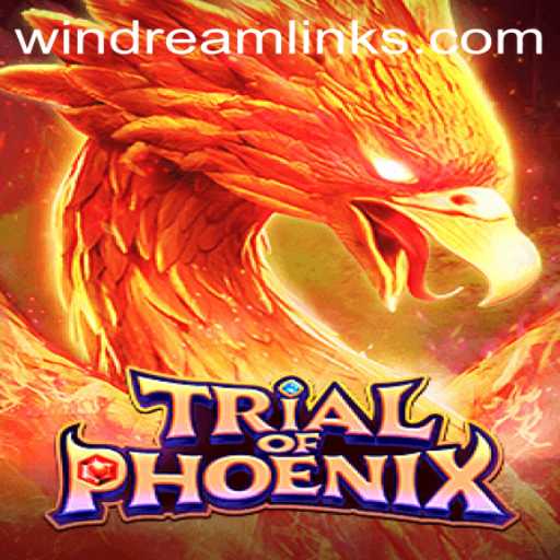 Experience the Epic Adventure of TrialofPhoenix with the Ultimate Challenge: WIN DREAM